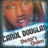 Carol Douglas - We will make it Tonight