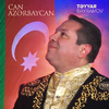 Təyyar Bayramov - Can Azərbaycan