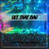 Daghostfam - Get that bag (feat. Deery, Fnl yuvy & Daghost)