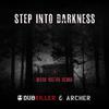 Dubkiller - Step Into Darkness (Mark Victor Remix)