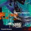 Roberto Aramburu - Crystal Dreams