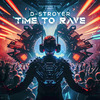 D-Stroyer - Hard Techno Rave