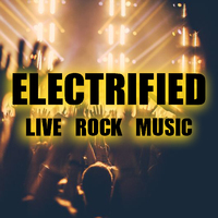 Electrified Live Rock Mix