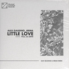 Alex Gaudino - Little Love (pres. Lil' Love) [Alex Gaudino & Hiisak Remix]