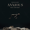 Dennis Lloyd - Anxious (Felix Jaehn Remix) (Radio Edit)
