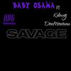 Baby Osama - SAVAGE