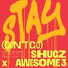 Shugz - Stay (Don't Go)