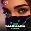 V.F.M.style - Marhaba (feat. ARAAZ)