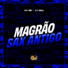 MC RD - Magrão Sax Antigo