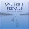 One Truth Prevails - Nature's Call (feat. Scott Foster Harris & Hadi Kiani)