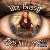 Mz. Bossy - **** You Mean