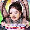 Master Jay - Tai Nagin Turi