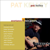 Pat Kelley - Nobody Else but Me (feat. Peter Bernstein)