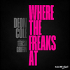 Deon Cole - Where The Freaks At (Terry Hunter Club Instrumental)