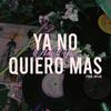 Adi yon - YA NO QUIERO MÁS (feat. Jay Lee)