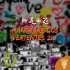 Mc Lv Da Zo - Mandrake dos Vertentes 2.0