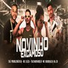 Taú Problemático - Novinho Excamoso (feat. MC Rodrigues Da ZO)