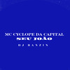 MC Cyclope da Capital - Seu João