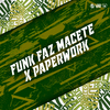 DJ Vitinho Beat - Funk Faz Macete X Paperwork