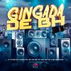 DJ Ruan do Primeiro - Gingada de BH (feat. MC Du Red, Mc Rf & Mc Mininin)