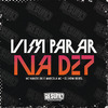 MC Nando DK - Vim Parar na Dz7