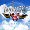 Dyce Payne - I APOLOGIZE