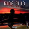 The Atlas - Ring Ring (feat. Adrian_Raps_)