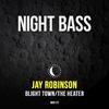 Jay Robinson - Blight Town