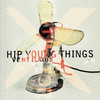 Hip Young Things - Stereo