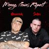 MaverickCTP - Money,Power,Respect (feat. Sullee)