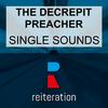The Decrepit Preacher - Happy Gangsta (Granitik Mix)