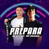 Mc Destaky - Prepara