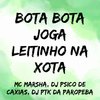 MC Marsha - Bota Bota Joga Leitinho na Xota