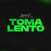 Bruno LC - Toma Lento