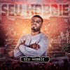 Mc Jhojhow - Seu Hobbie