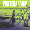 Satra B.E.N.Z. - Prietena ta (VIP)