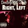 GTD staxx - Right, Left (feat. DoeBoyTk)