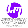Weekend Heroes - Mercury (Quake Remix)