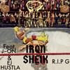 e~d~unknown - Iron Sheik (feat. EJ HUSTLA & J~ON)