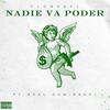Floweezy - Nadie Va Poder (feat. Real Dominadol)