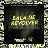 MC ZAYRA - Bala de Revolver