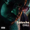 Latouba - Chill