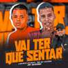 Wr Do Charme - Vai Ter Que Sentar