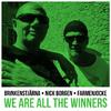 Brinkenstjärna - WE ARE ALL THE WINERS (Radio Edit)