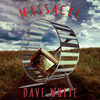 Dave White - Massacre
