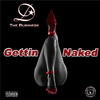 D the Business - Gettin' Naked