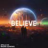 Apollo Xo - Believe (Radio Edit)
