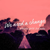 LENA - WE NEED A CHANGE (레나 & Jack Walton Ver.) (전자맨 Remix)