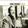 Bing Crosby - Dear Hearts And Gentle People
