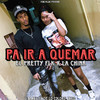 El Pretty FLK - PA IR A QUEMAR